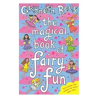 The Magical Book of Fairy Fun