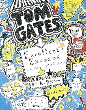 Tom Gates: Excellent Excuses