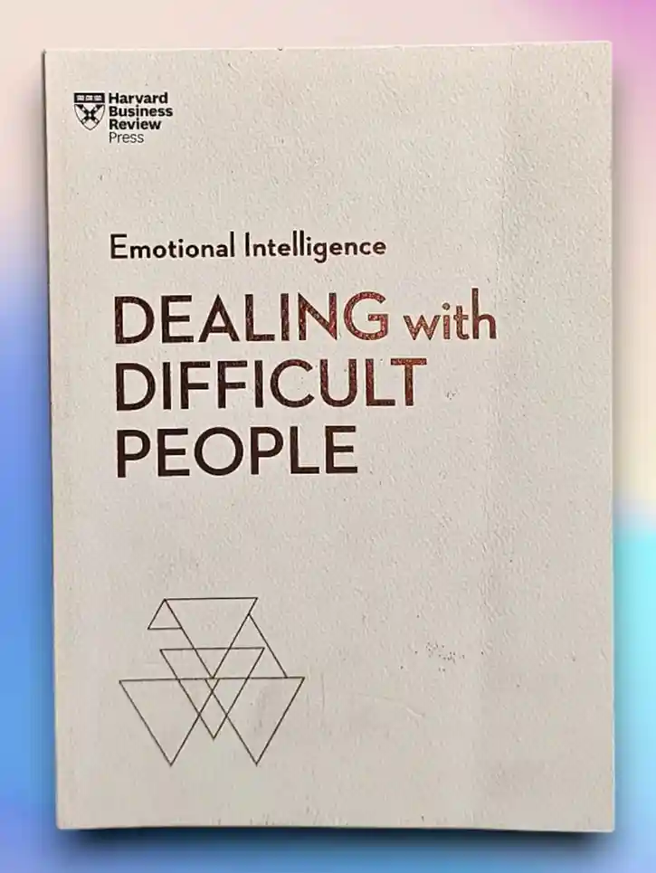 Dealing with Difficult People