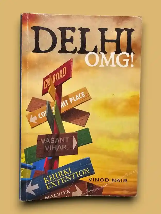 Delhi OMG!