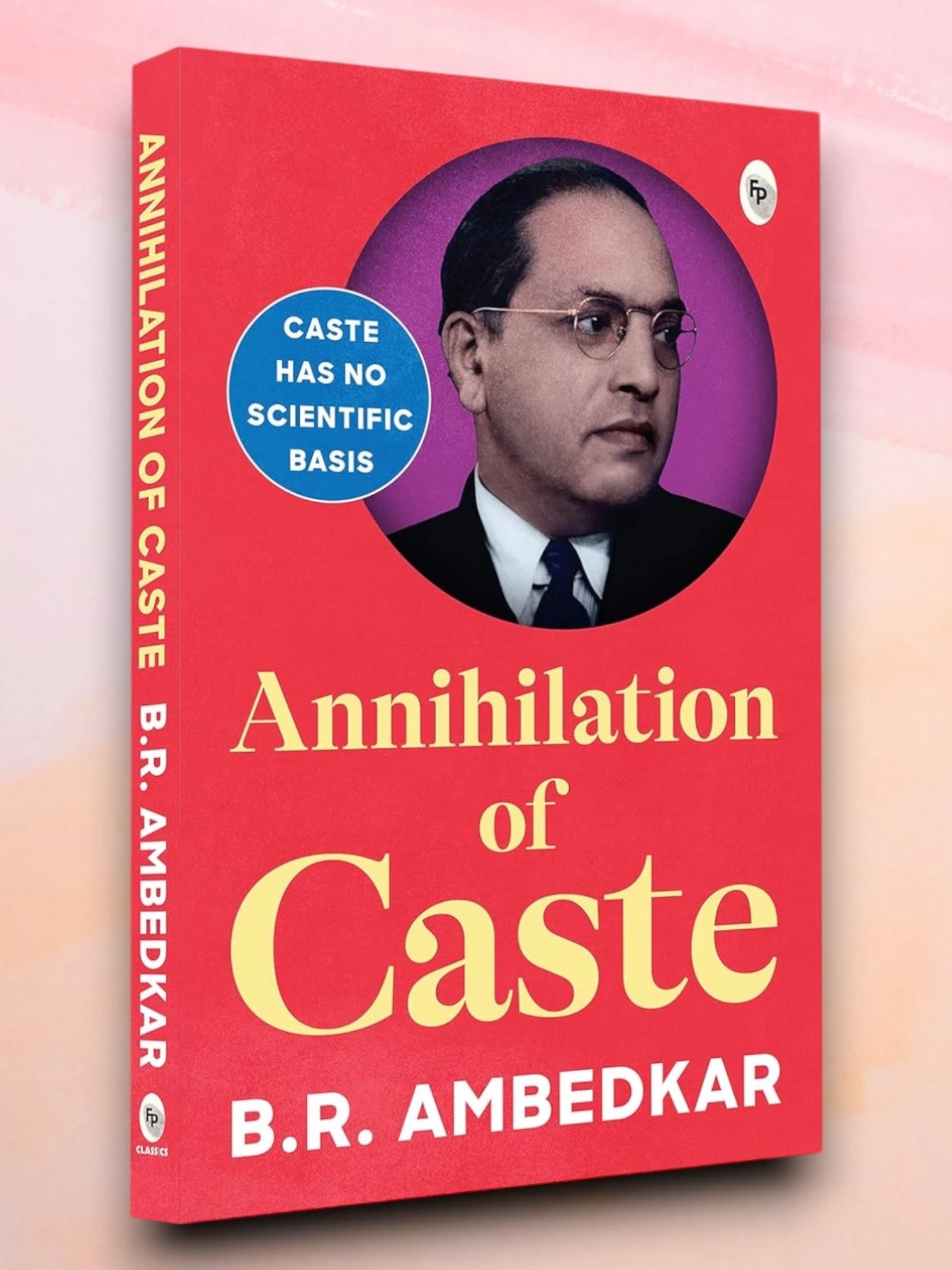 Annihilation of Caste by B.R. Ambedkar