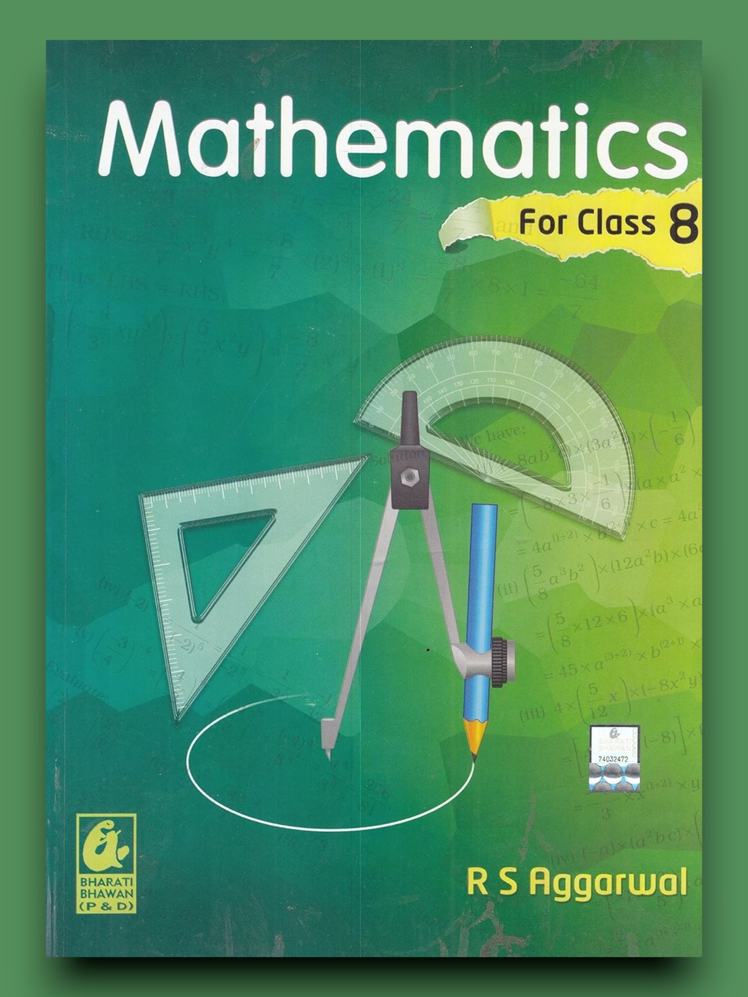 Mathematics for Class 8 - CBSE - by R.S. Aggarwal