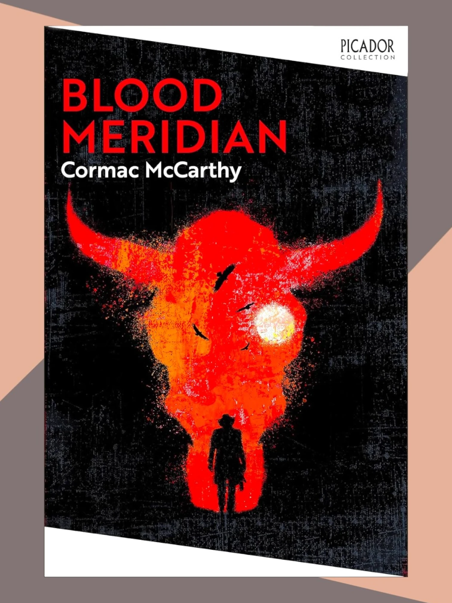 Blood Meridian