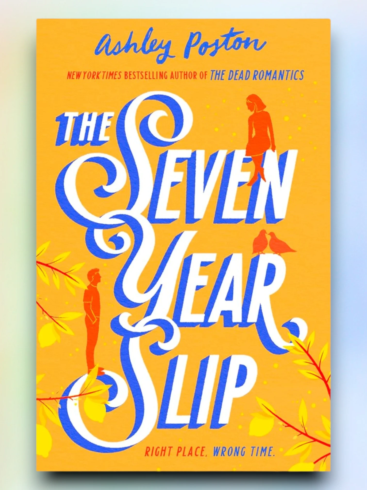 The Seven Year Slip