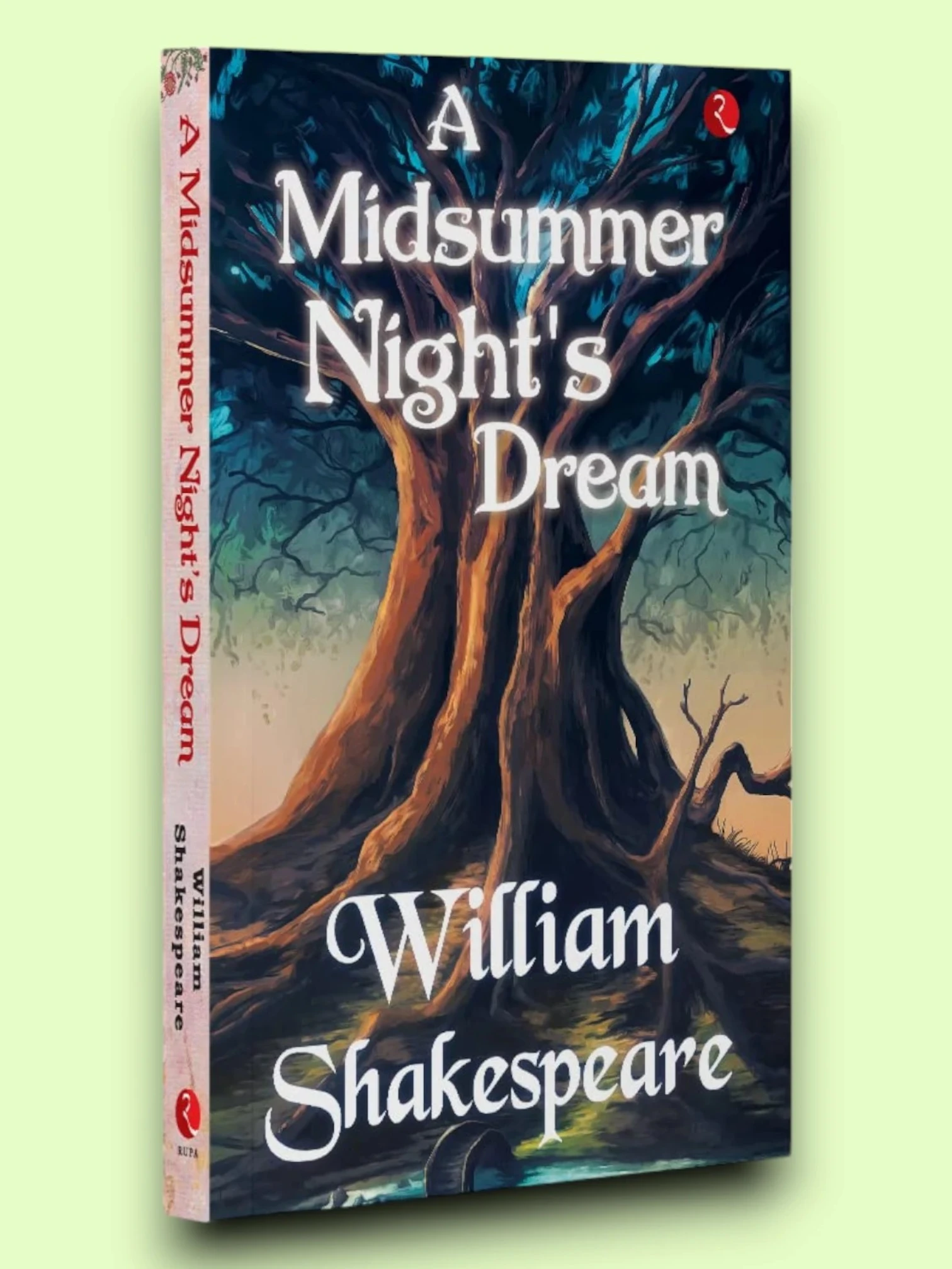 A Midsummer Night’s Dream