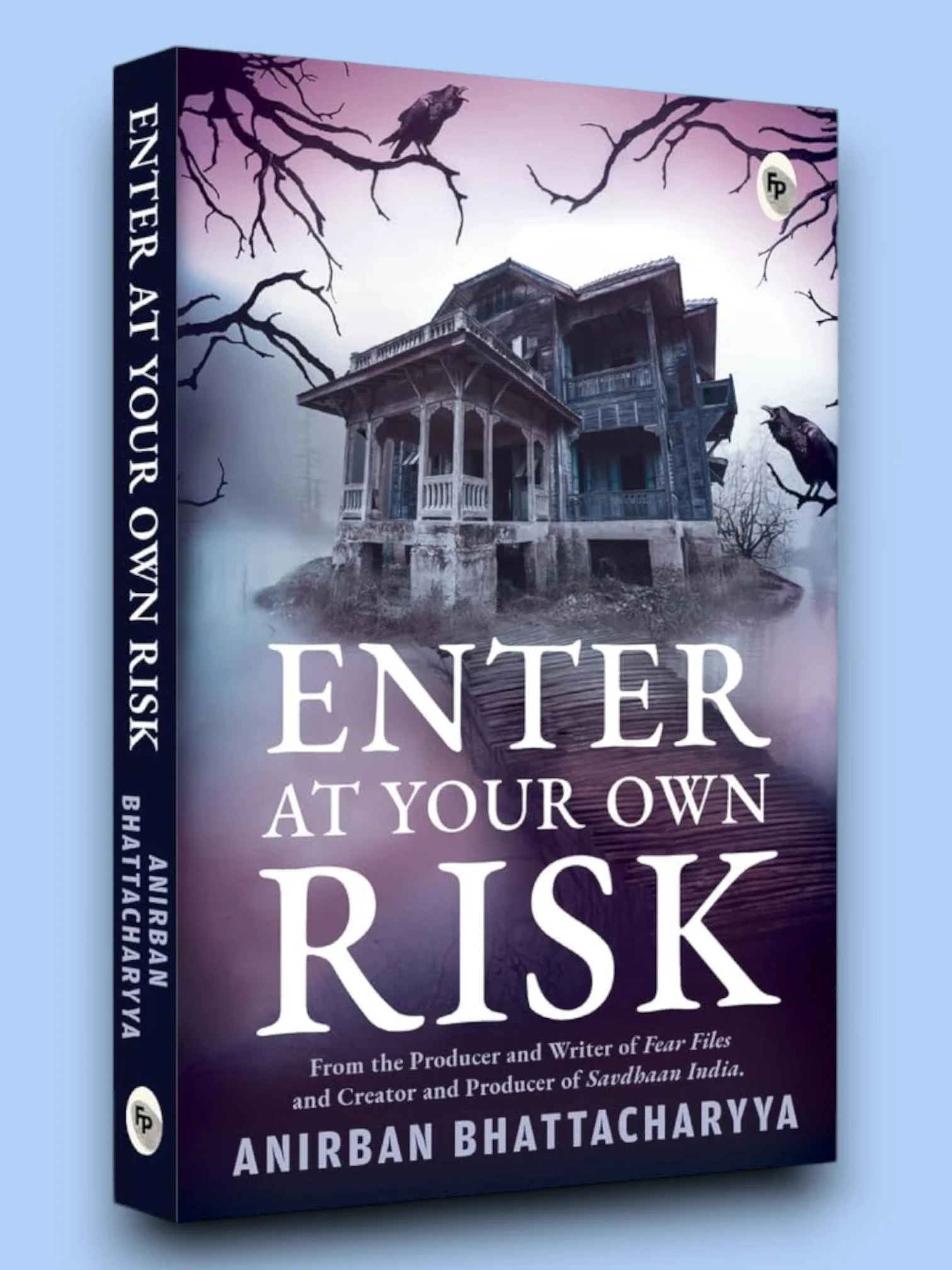 Enter At Your Own Risk