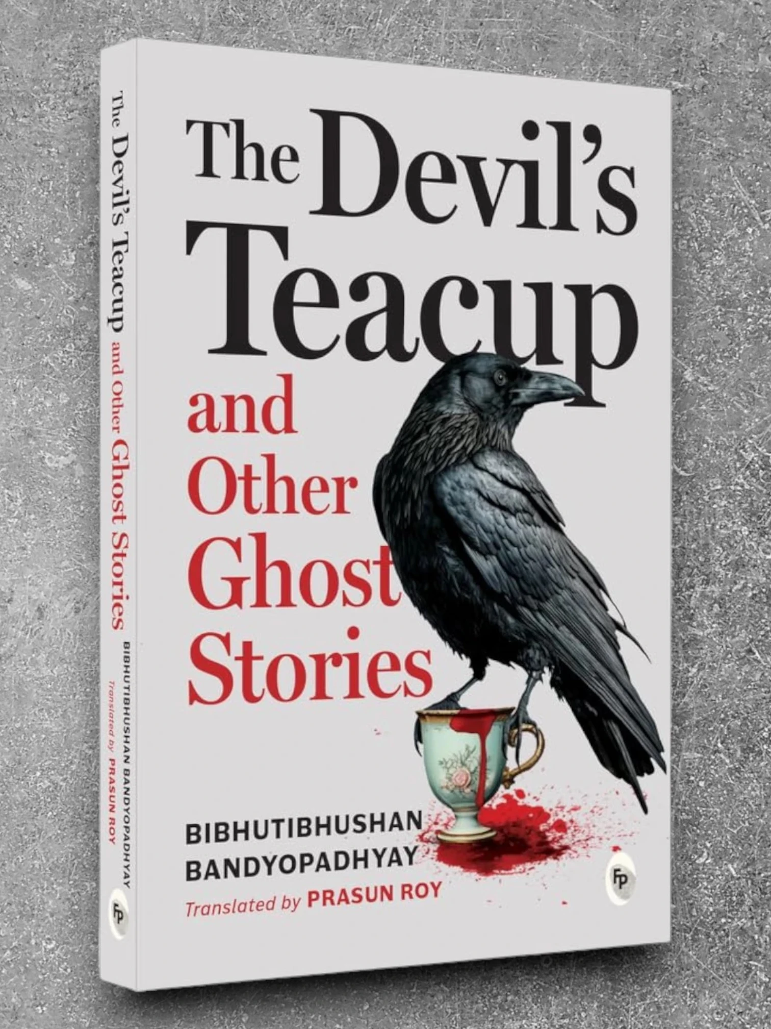 The Devil's Teacup and Other Ghost Stories