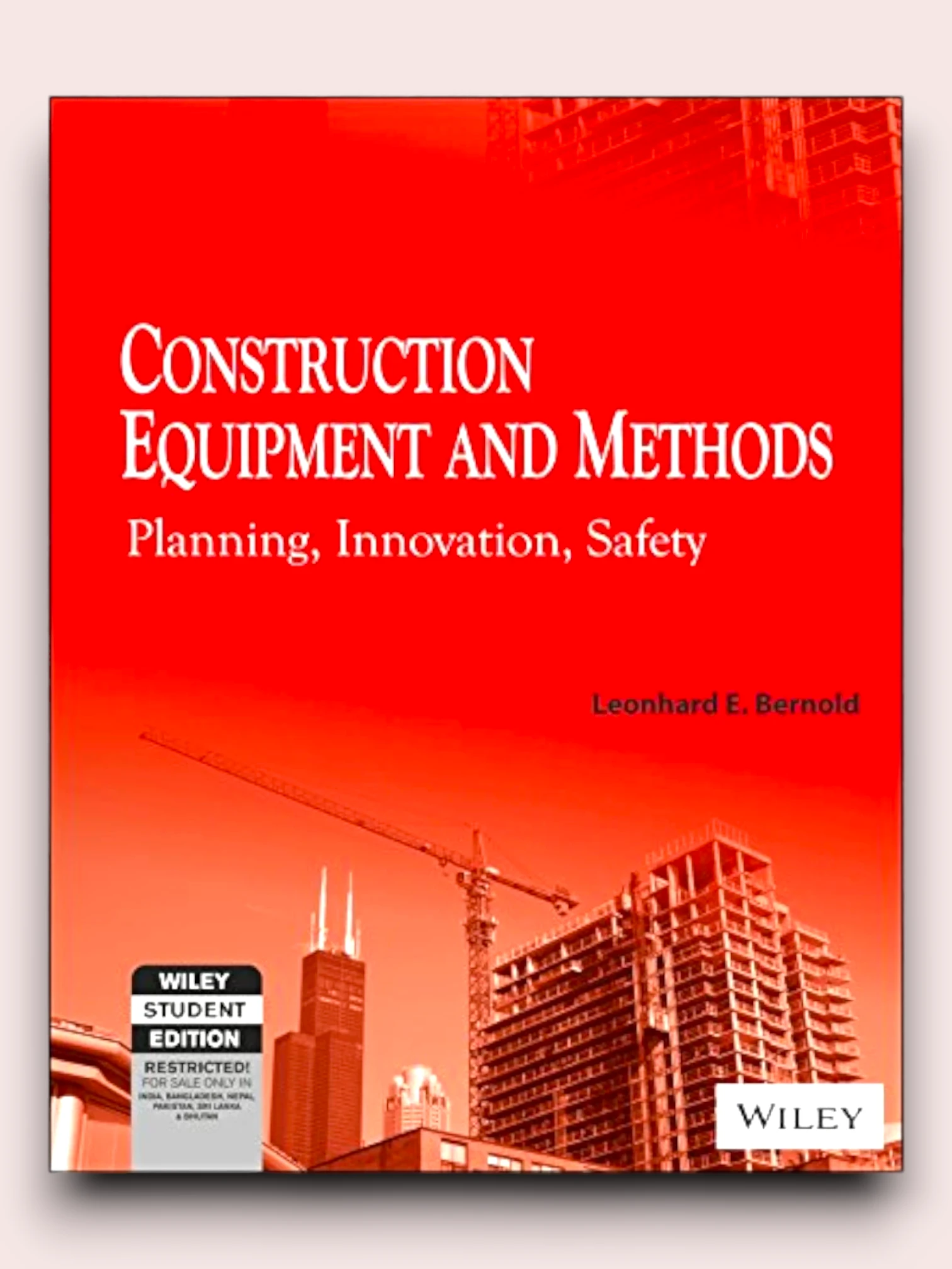 Construction Equipment and Methods