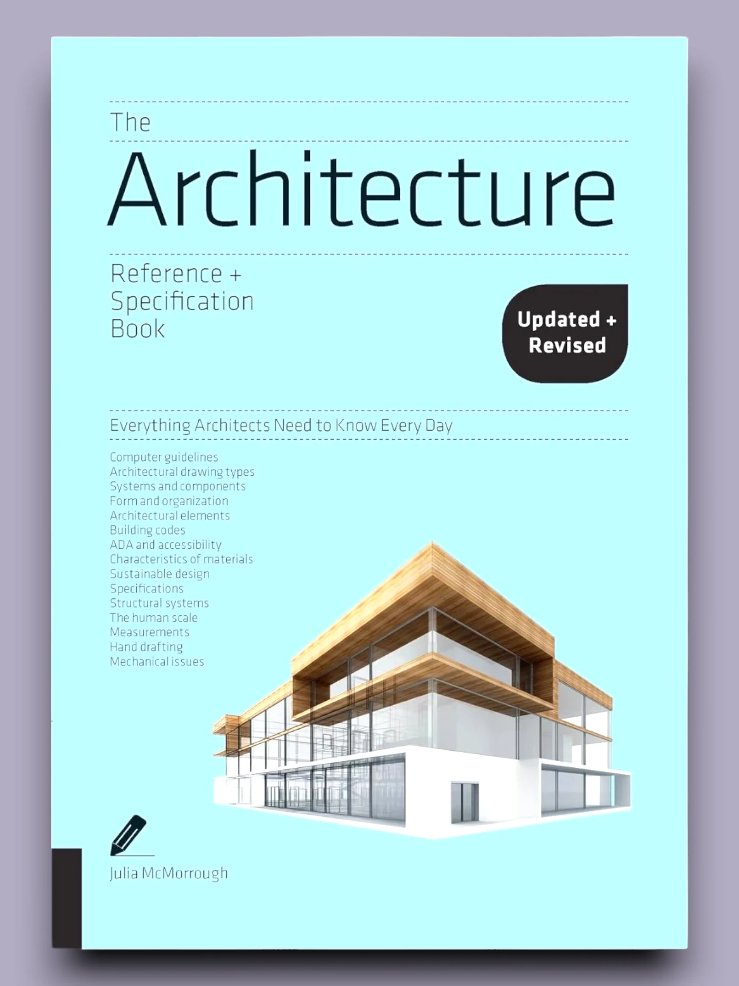 The Architecture Reference & Specification Book updated & revised: Everything Architects Need to Know Every Day