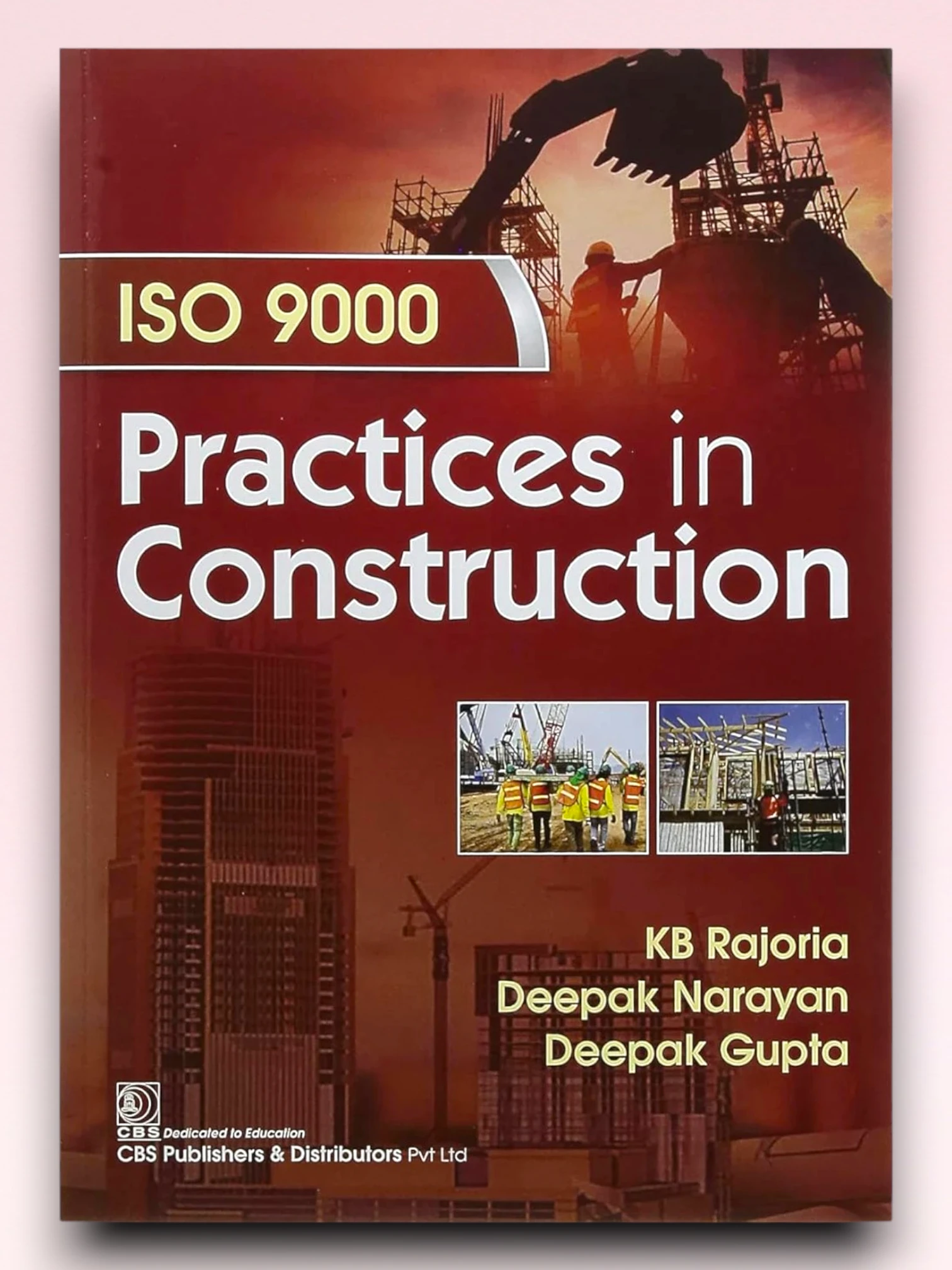 ISO 9000 PRACTICES IN CONSTRUCTION