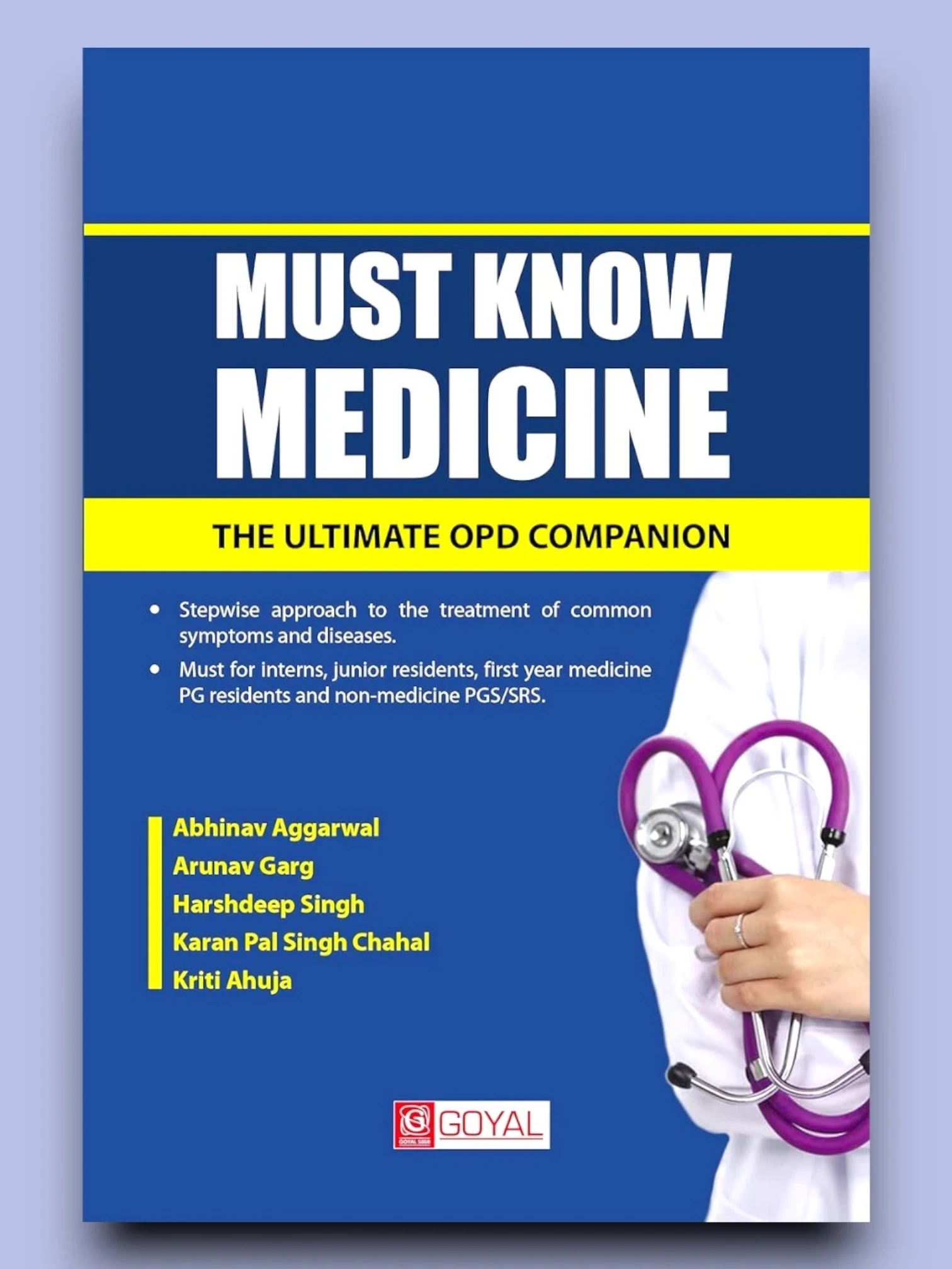 Must Know Medicine - The Ultimate OPD Companion