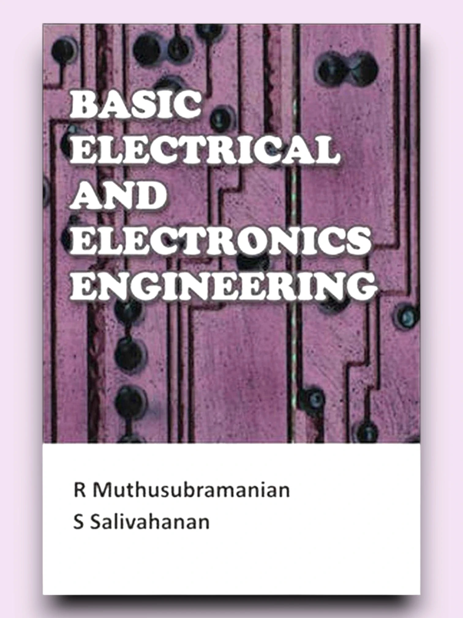 Basic Electrical and Electronics Engineering Paperback – 19 August 2009