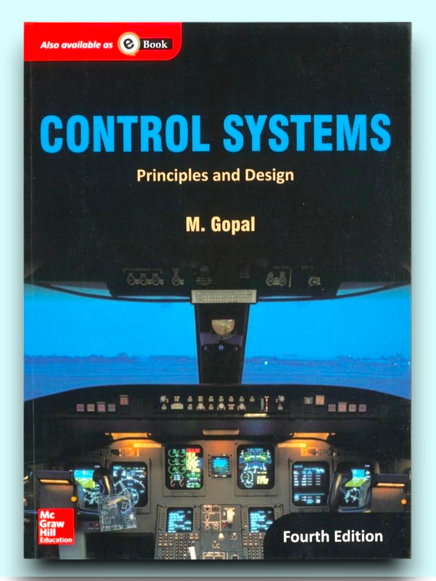 Control Systems: Principles and Design | 4th Edition