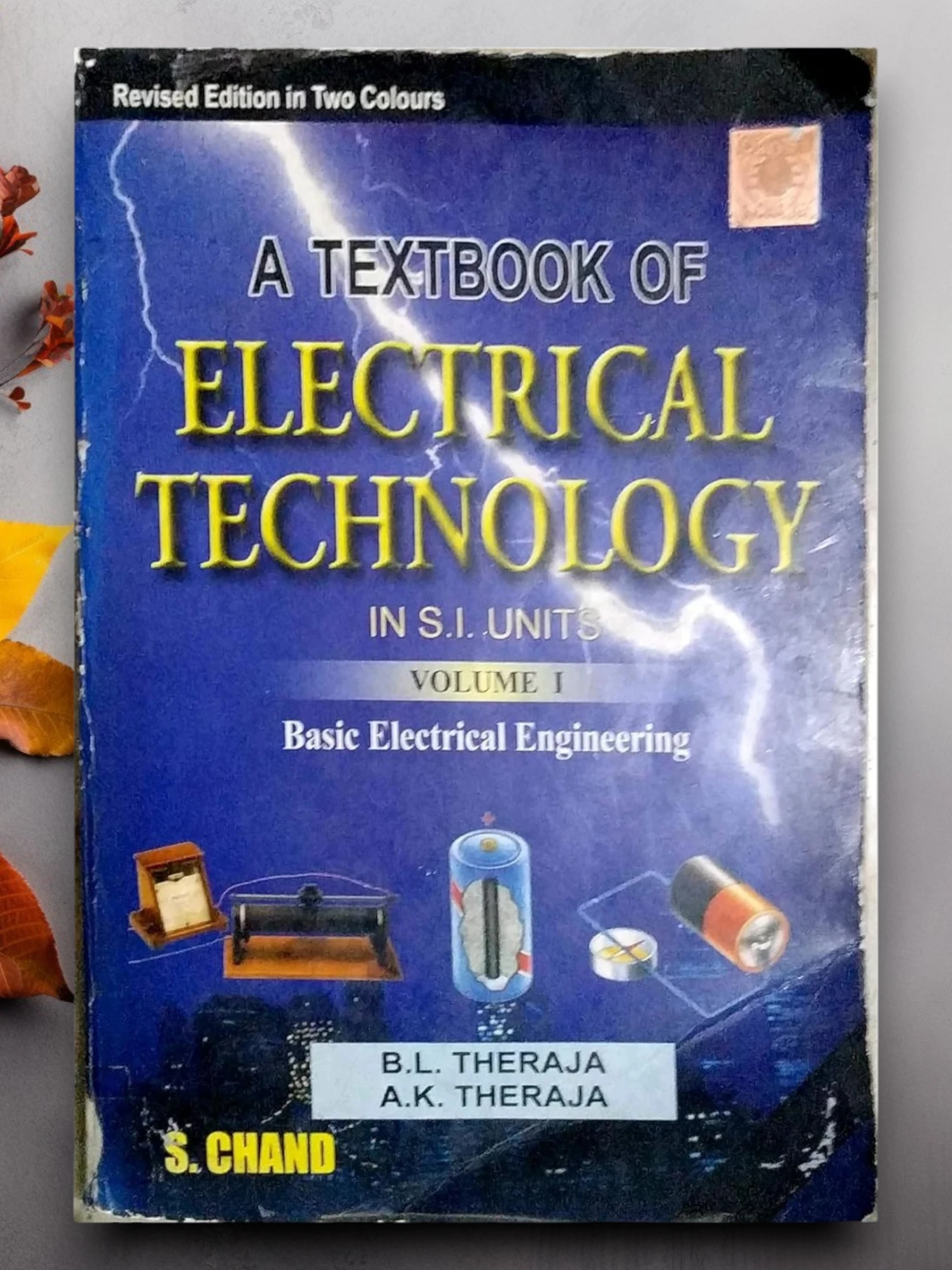 A Textbook of Electrical Technology Vol. 1 - Basic Electrical Engineering