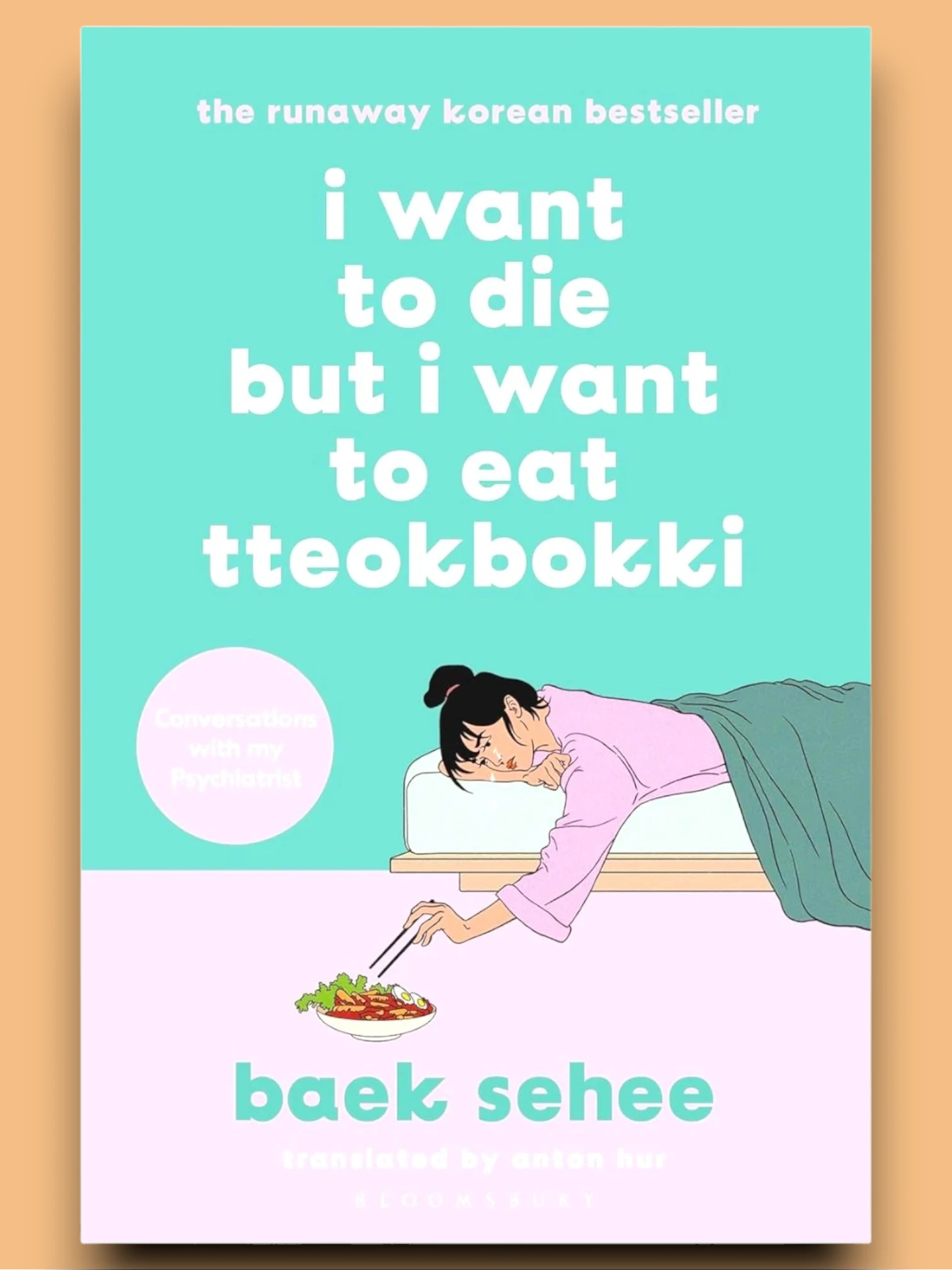 I Want to Die but I Want to Eat Tteokbokki