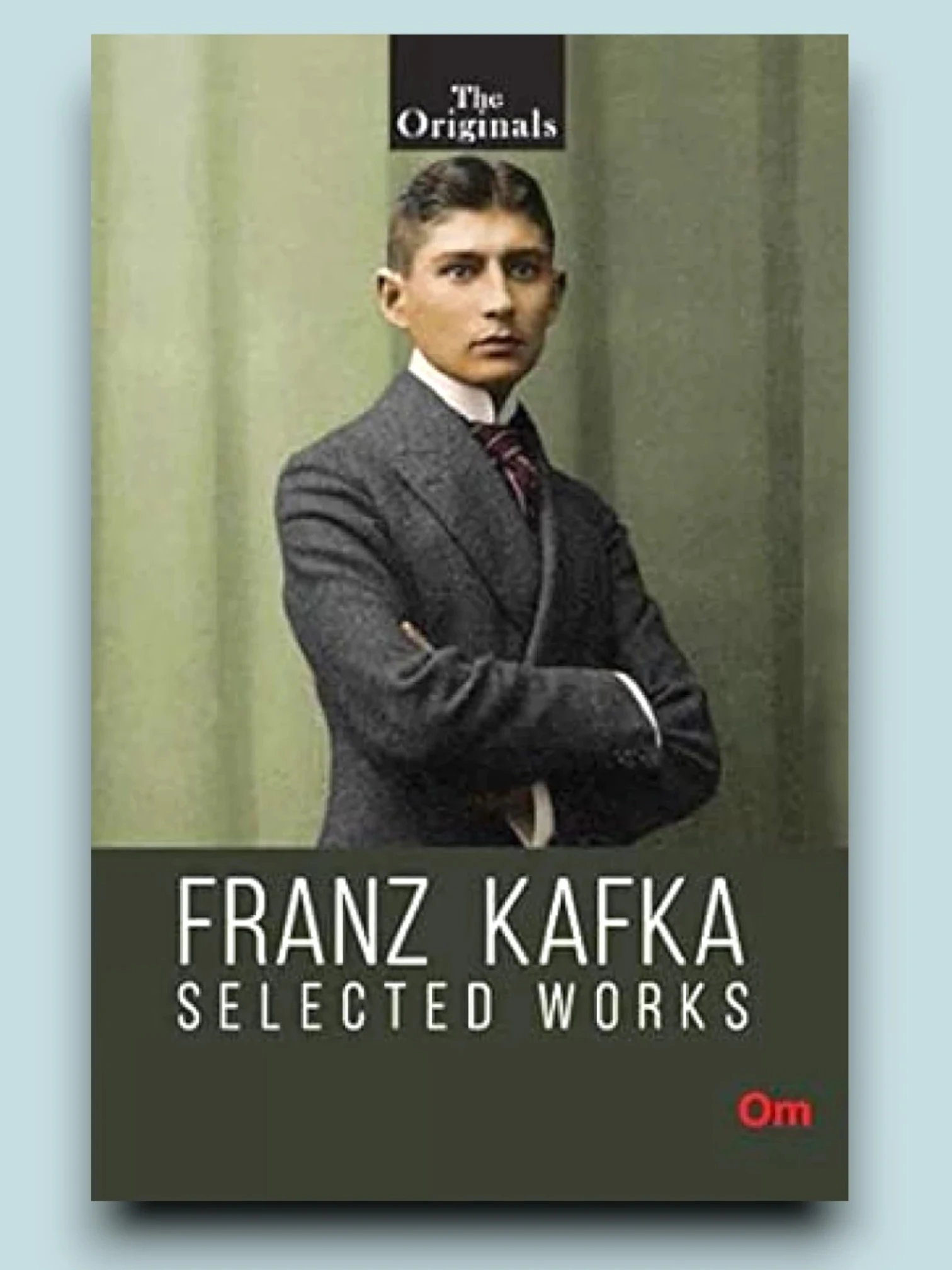 Franz Kafka Selected Works