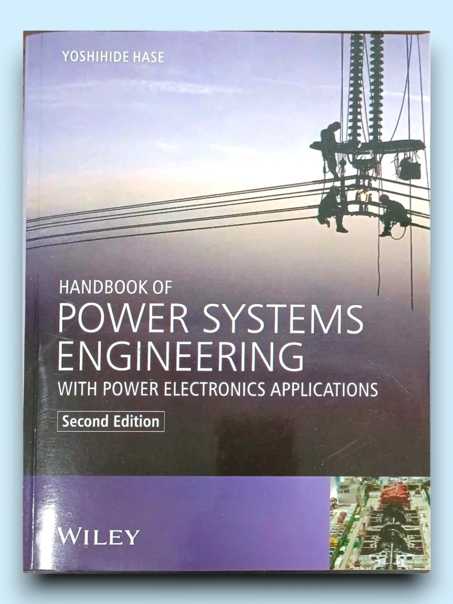 HANDBOOK OF POWER SYSTEMS ENGINEERING WITH POWER ELECTRONICS APPLICATIONS 2ND EDITION