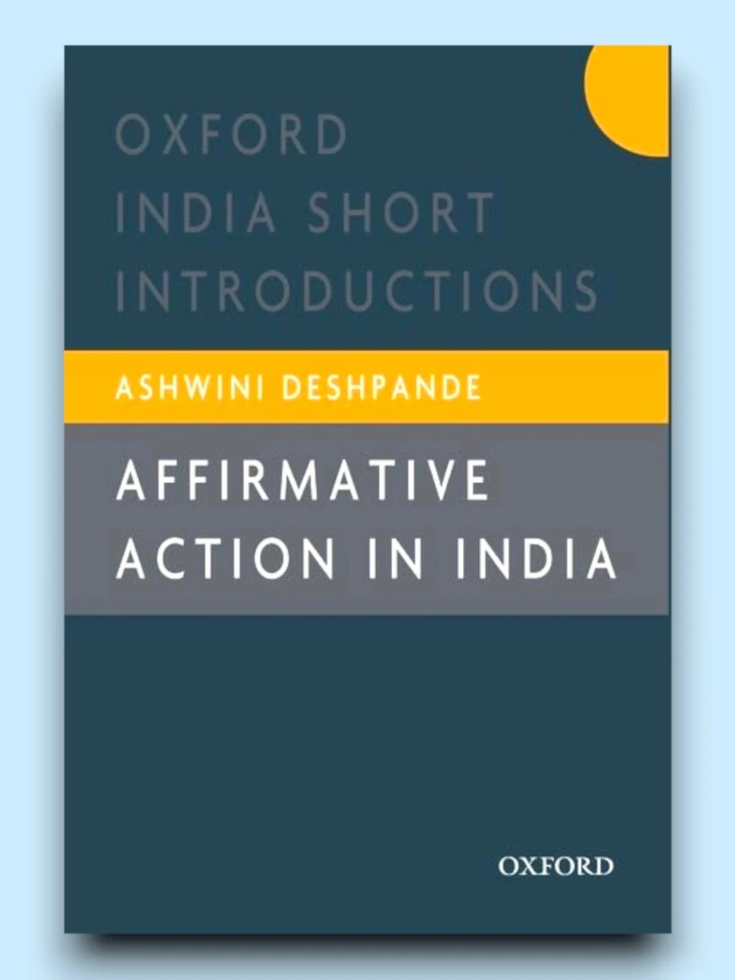 AFFIRMATIVE ACTION IN INDIA (OISI)