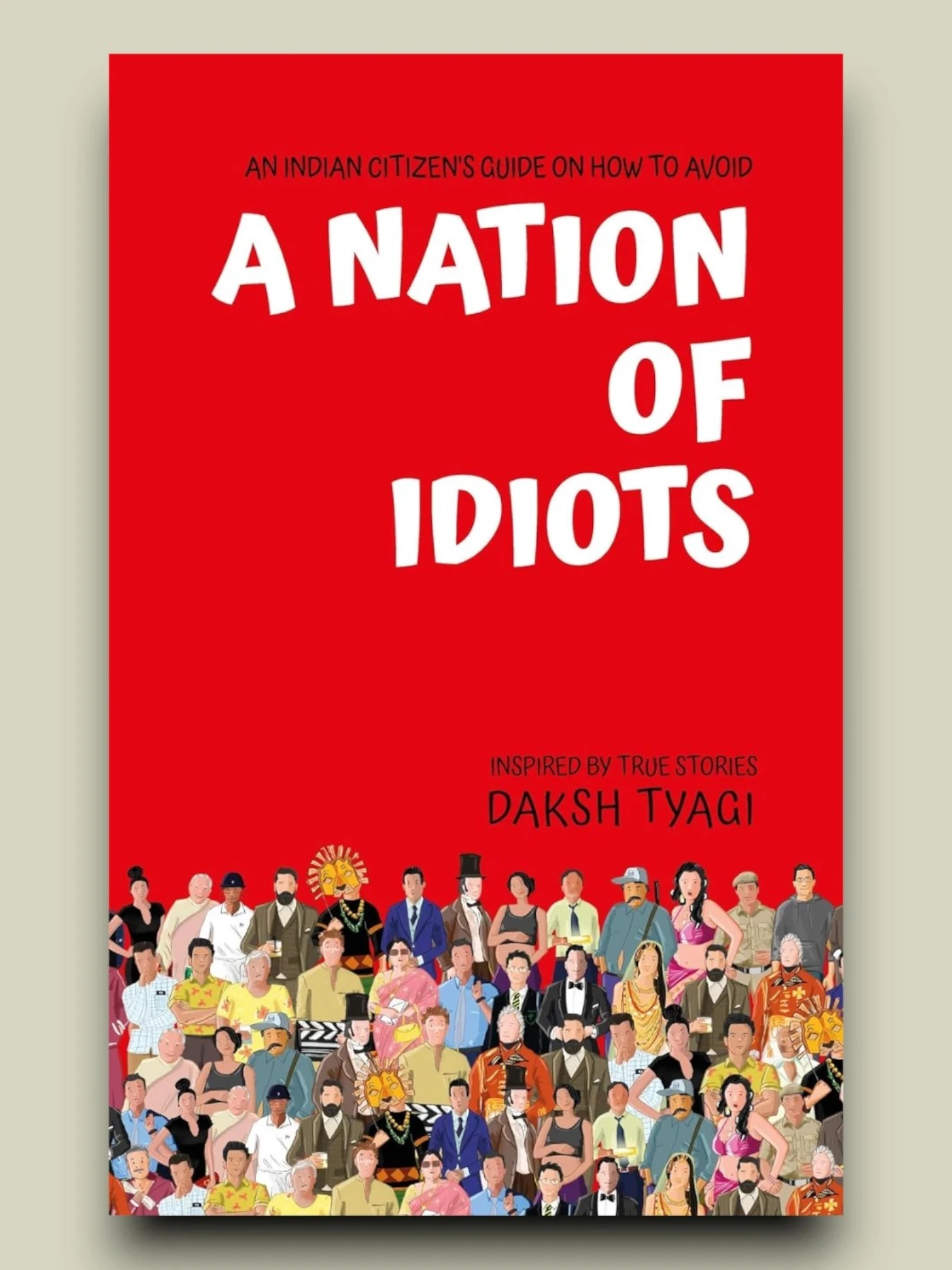 A Nation of Idiots
