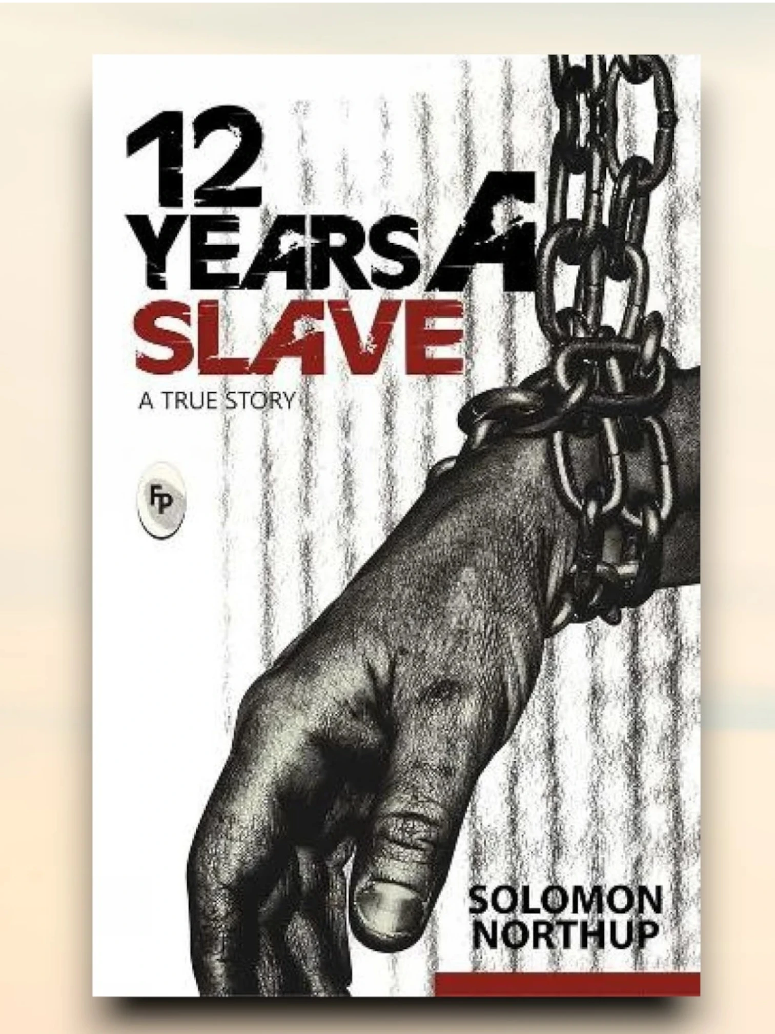 Twelve Years a Slave