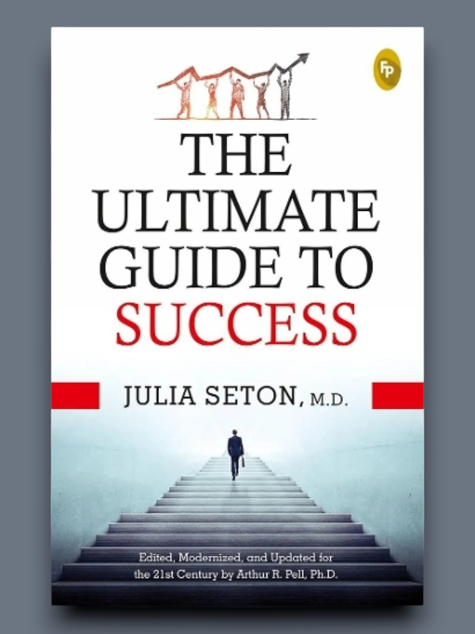The Ultimate Guide To Success