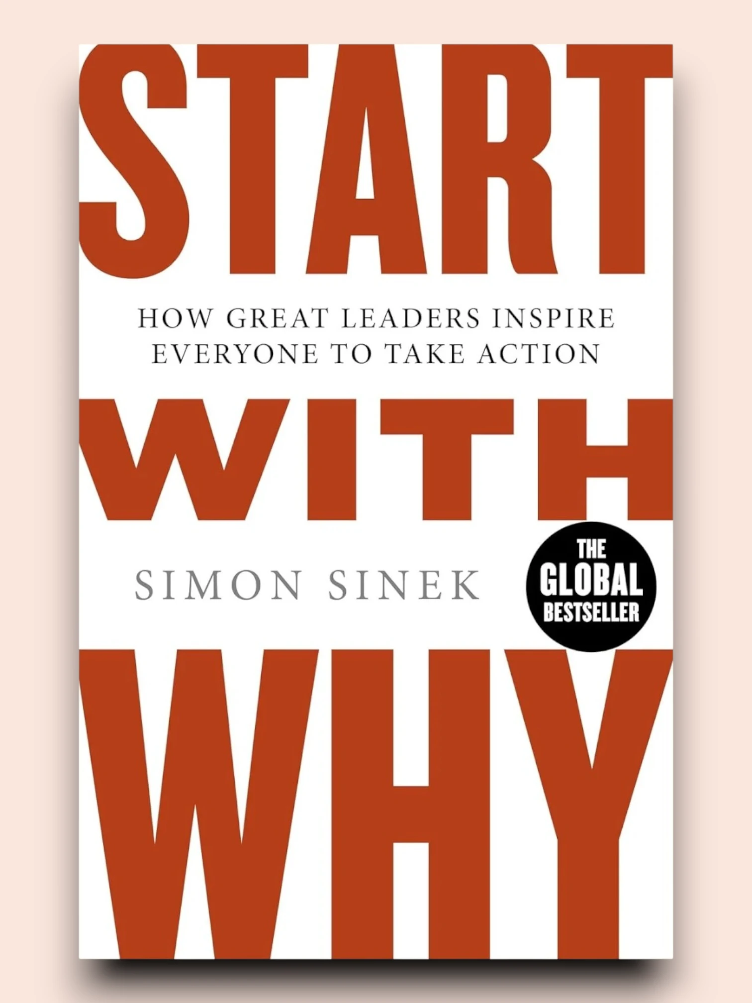Start With Why | A Bestselling Business Book