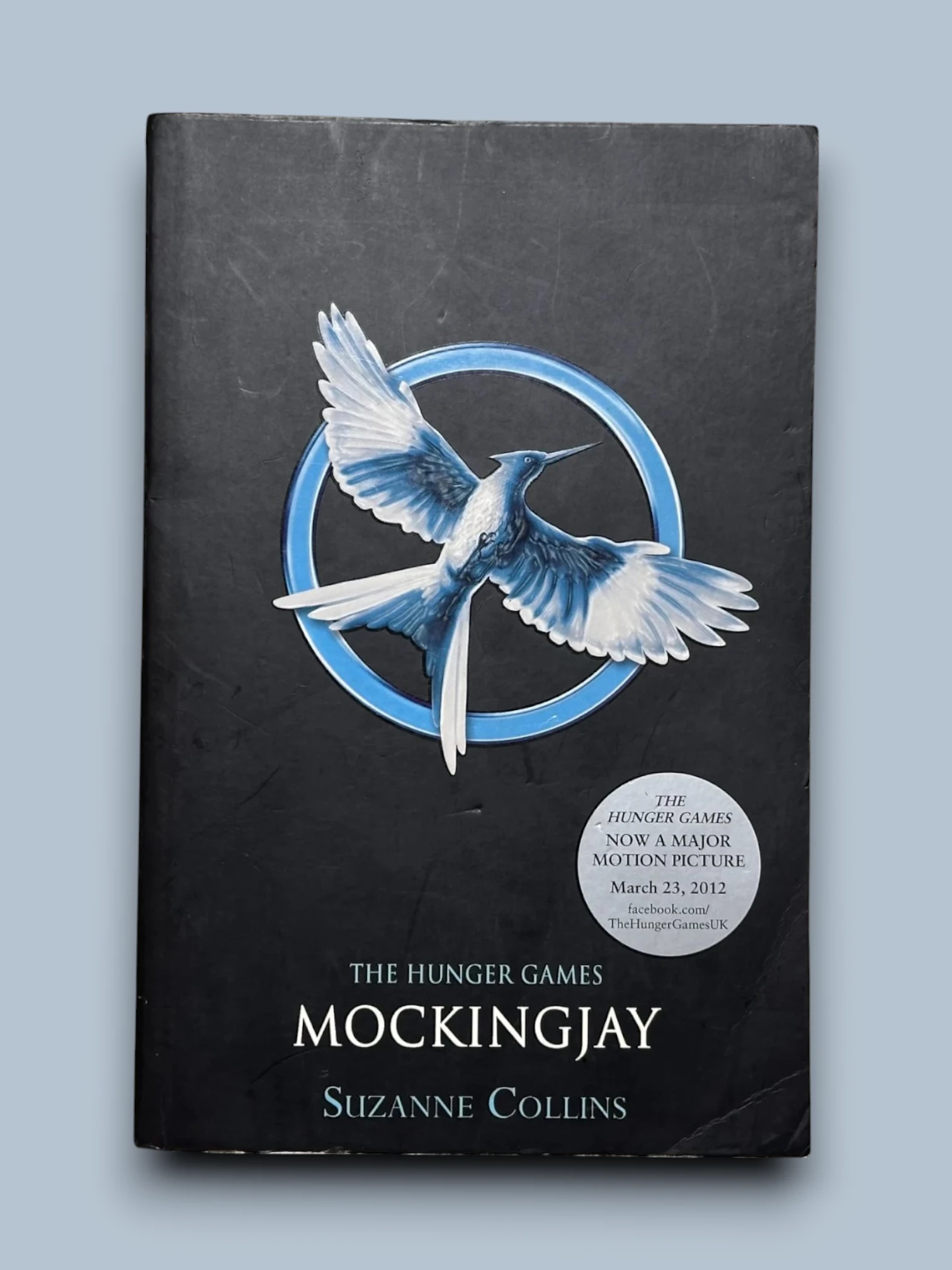 The Hunger Games Mockingjay ( Now a major motion picture) 2