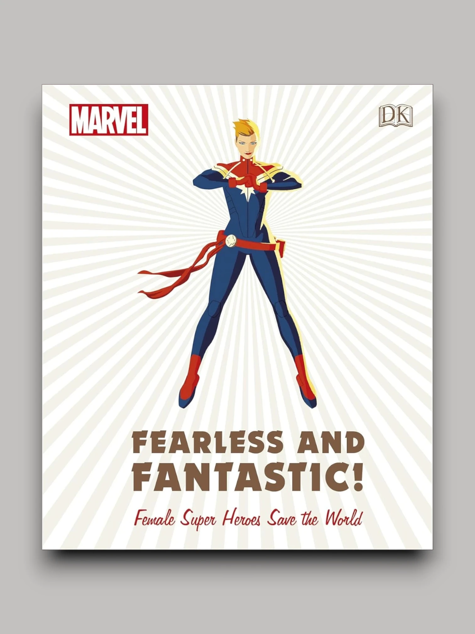 Marvel Fearless and Fantastic!  Hardcover