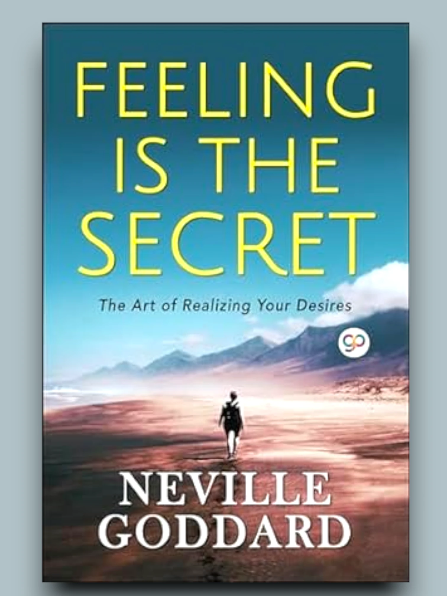 Feeling is the Secret