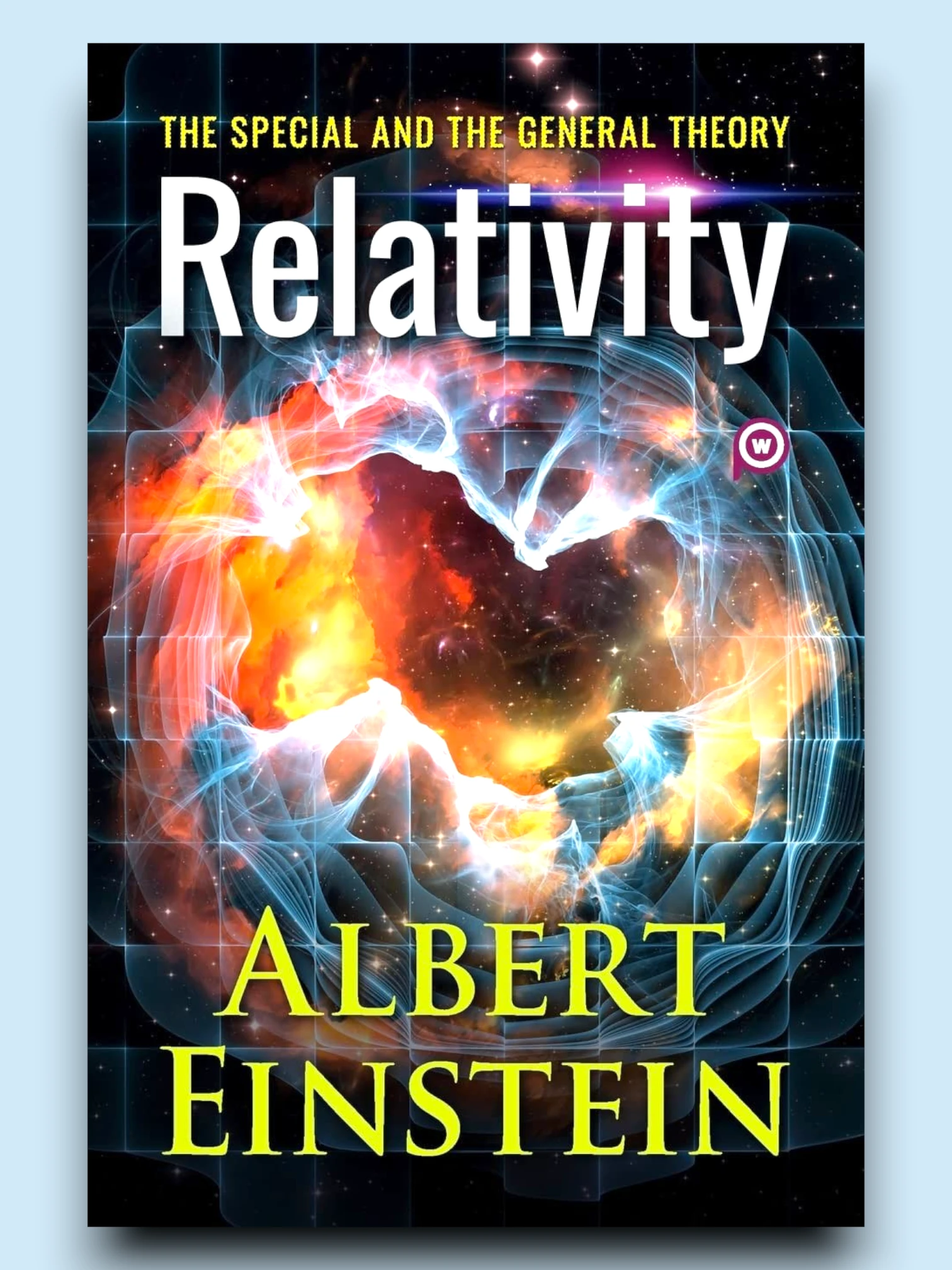 Relativity: The Special and the General Theory