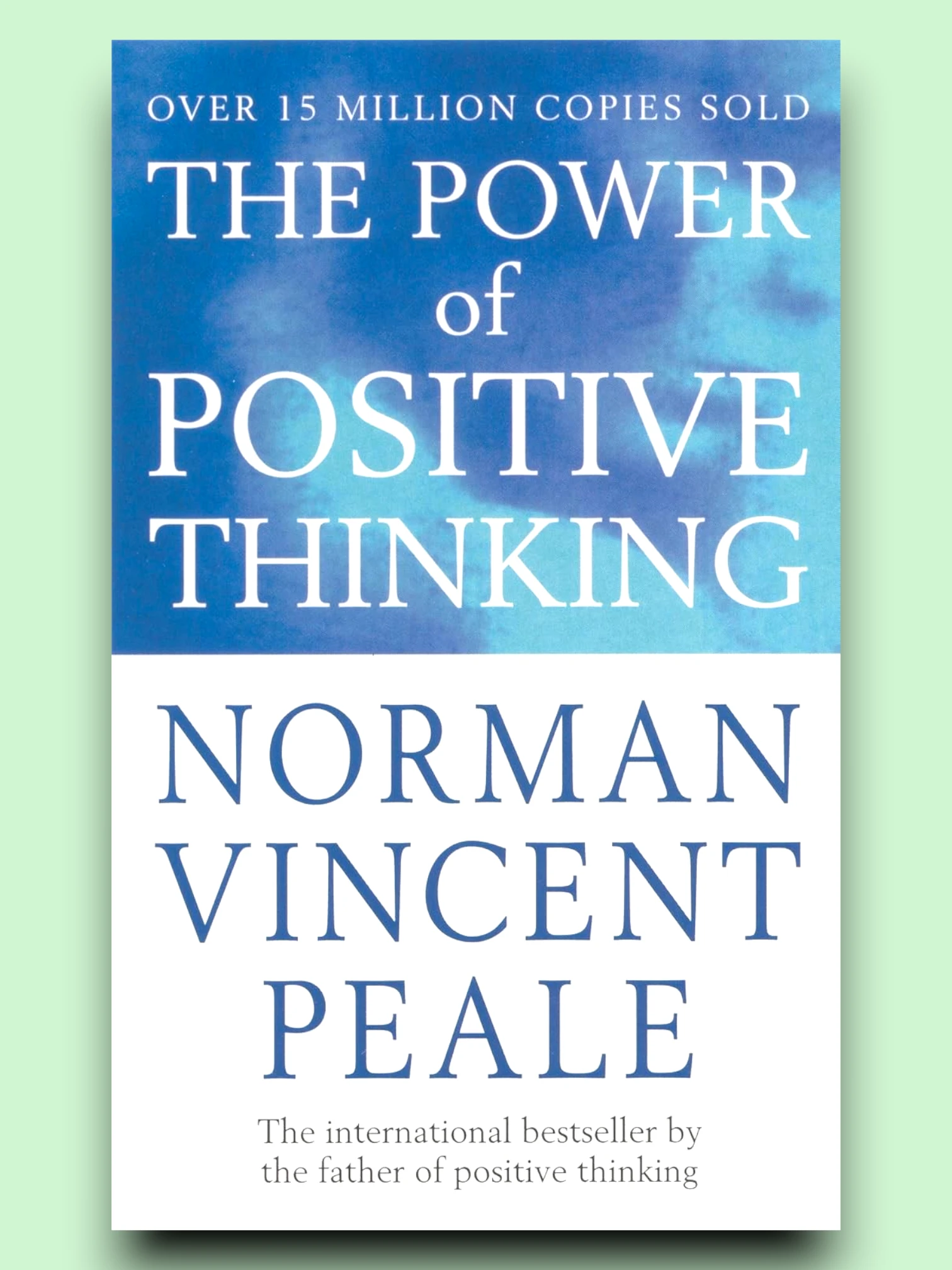 The Power Of Positive Thinking