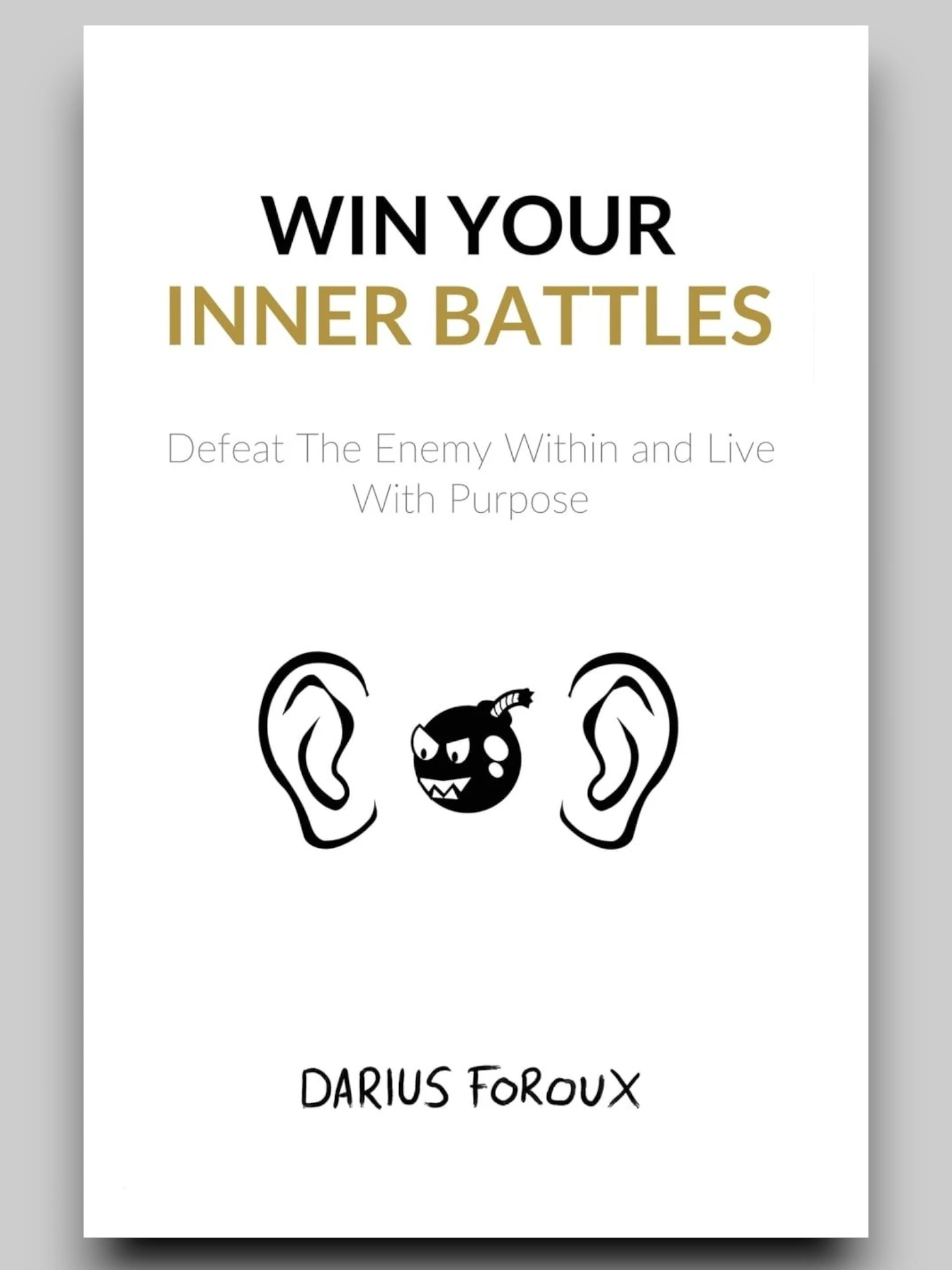 Win Your Inner Battles