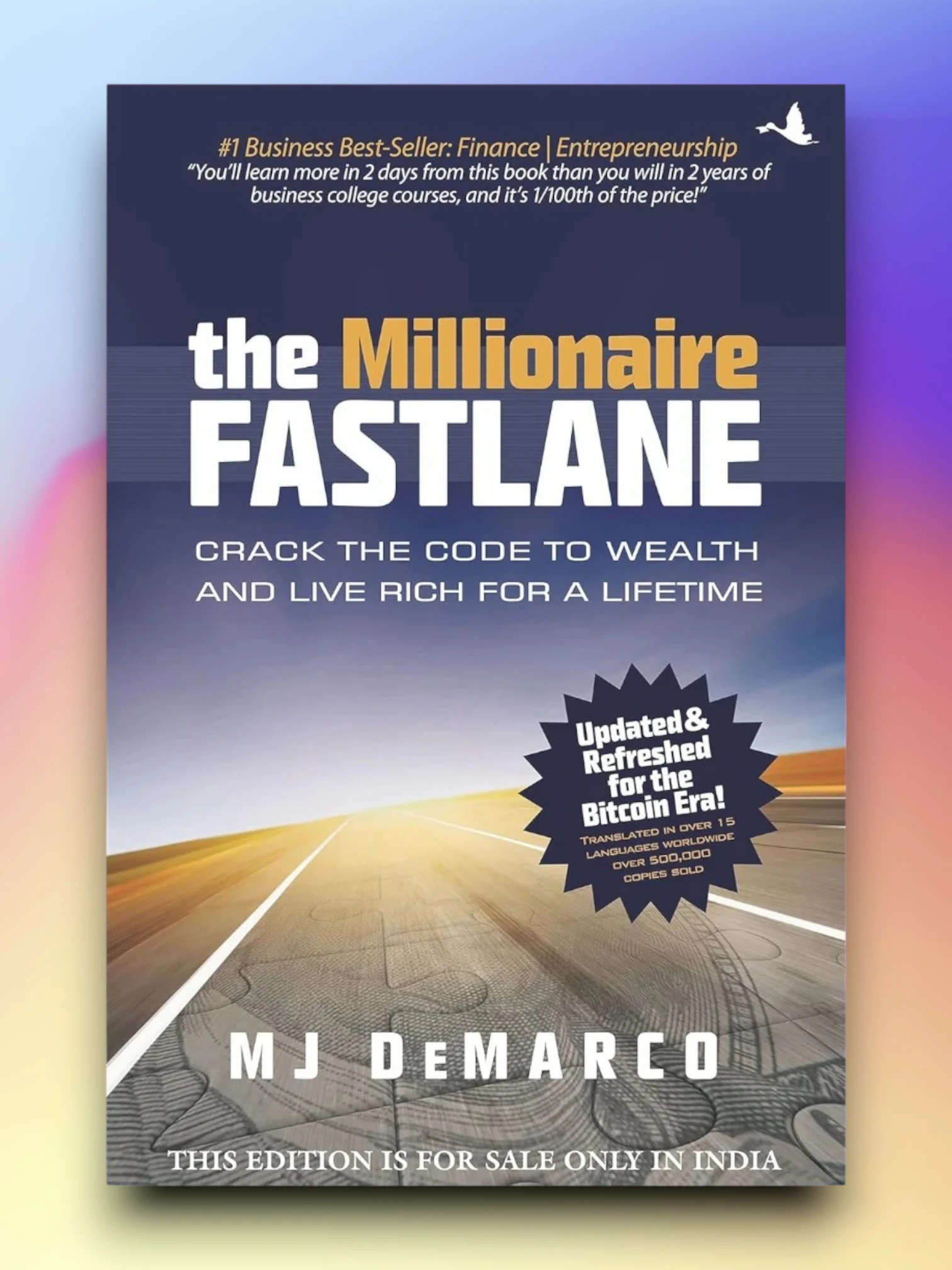 The Millionaire Fastlane