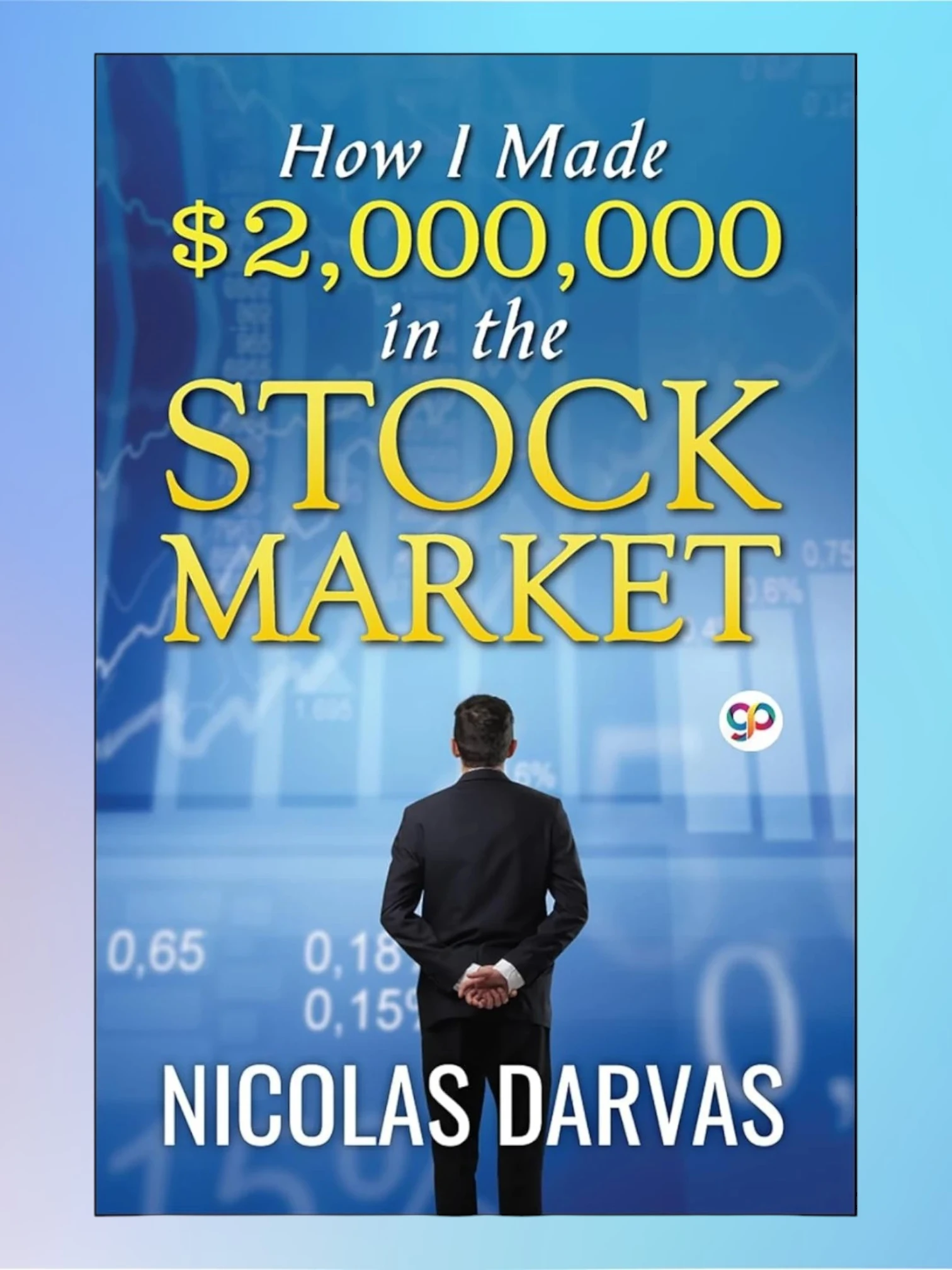 How I Made $2,000,000 in the Stock Market