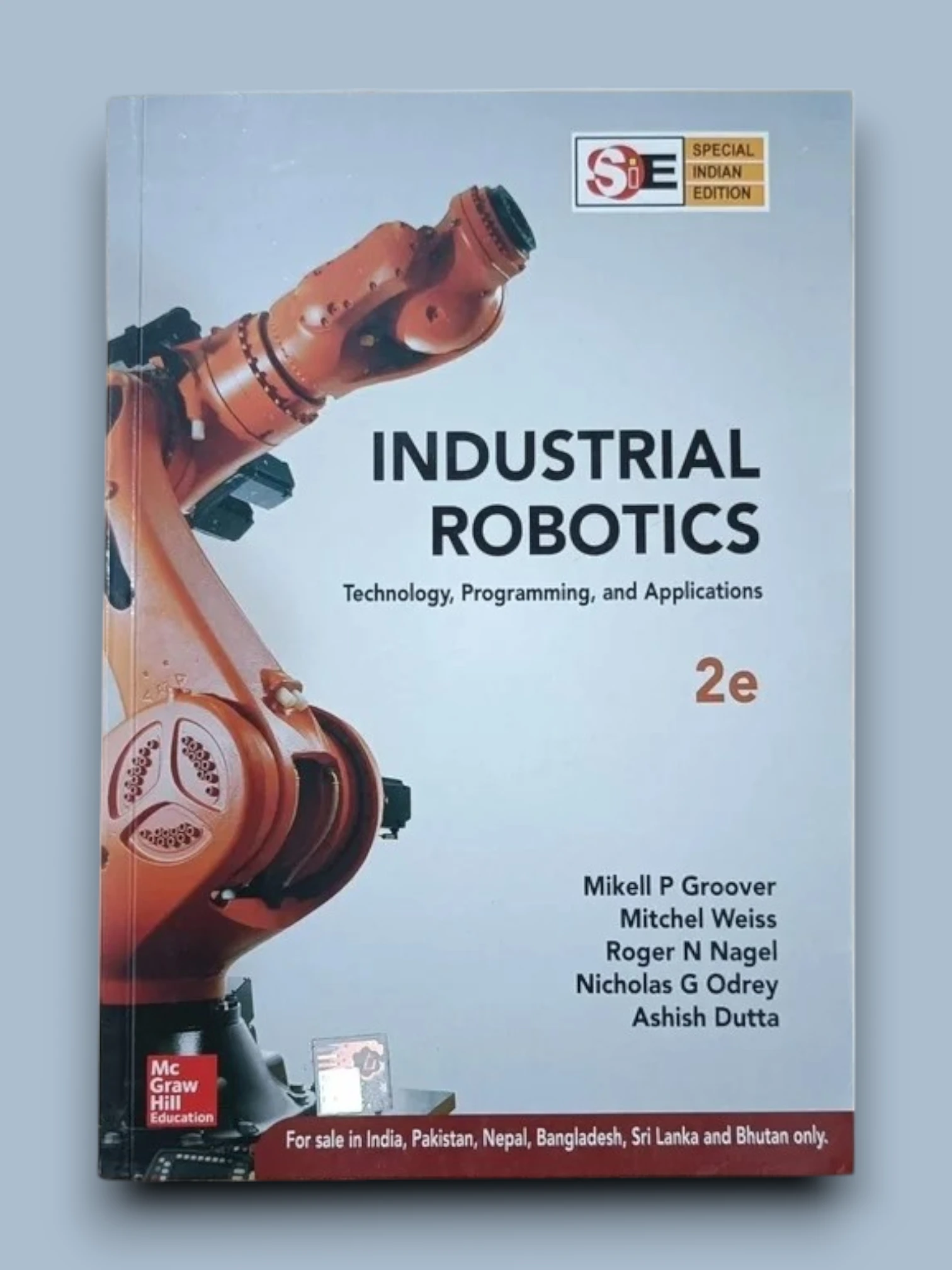 Industrial Robotics Technology Programming & Applications 2e