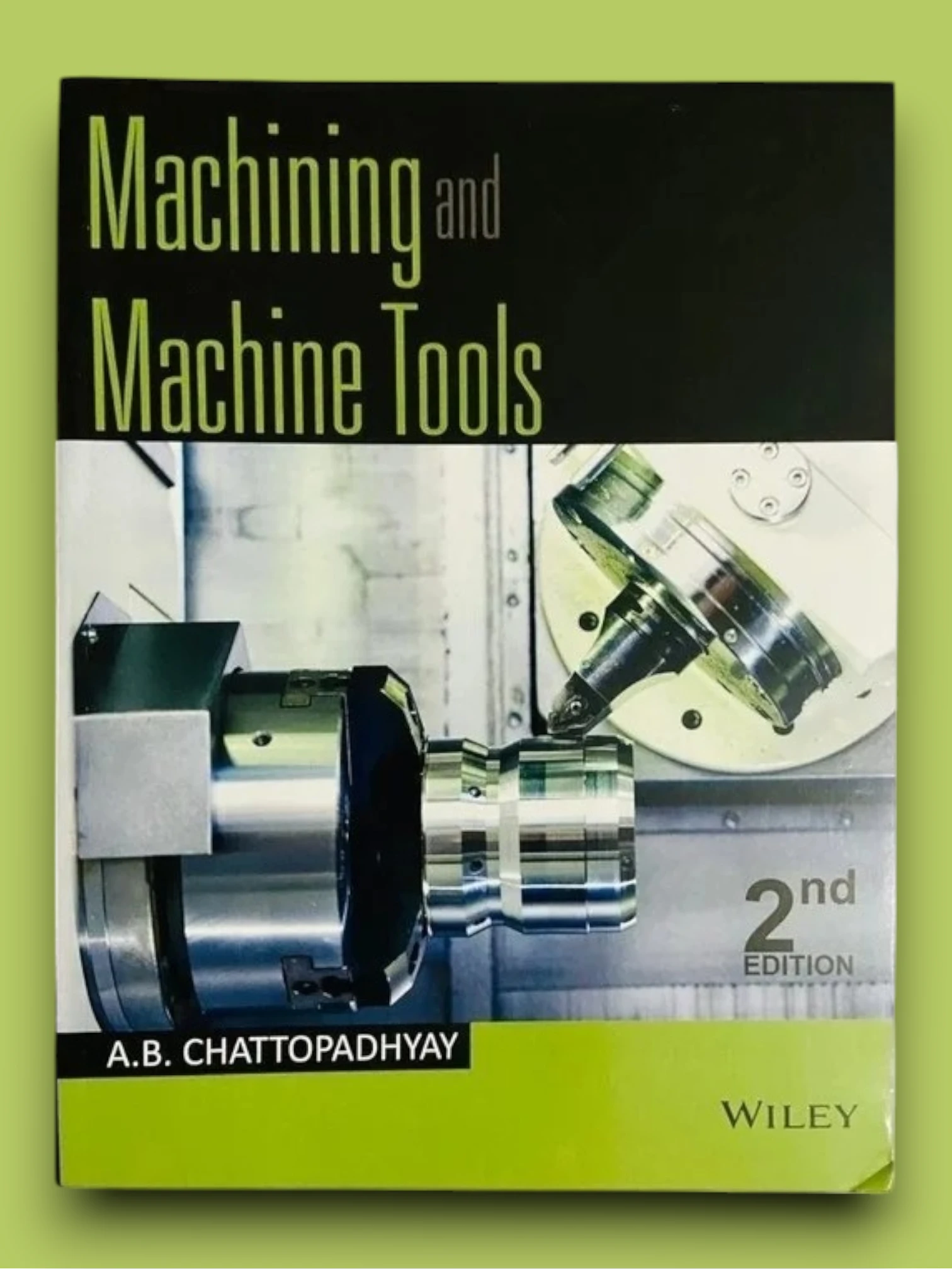 Machining and Machine Tools 2e