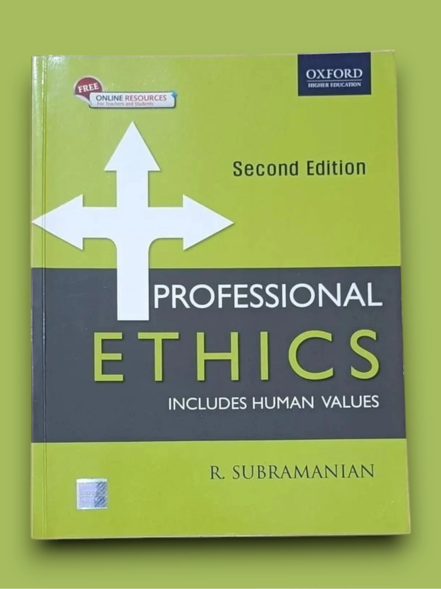 Professional ETHICS Includes Human Values 2E