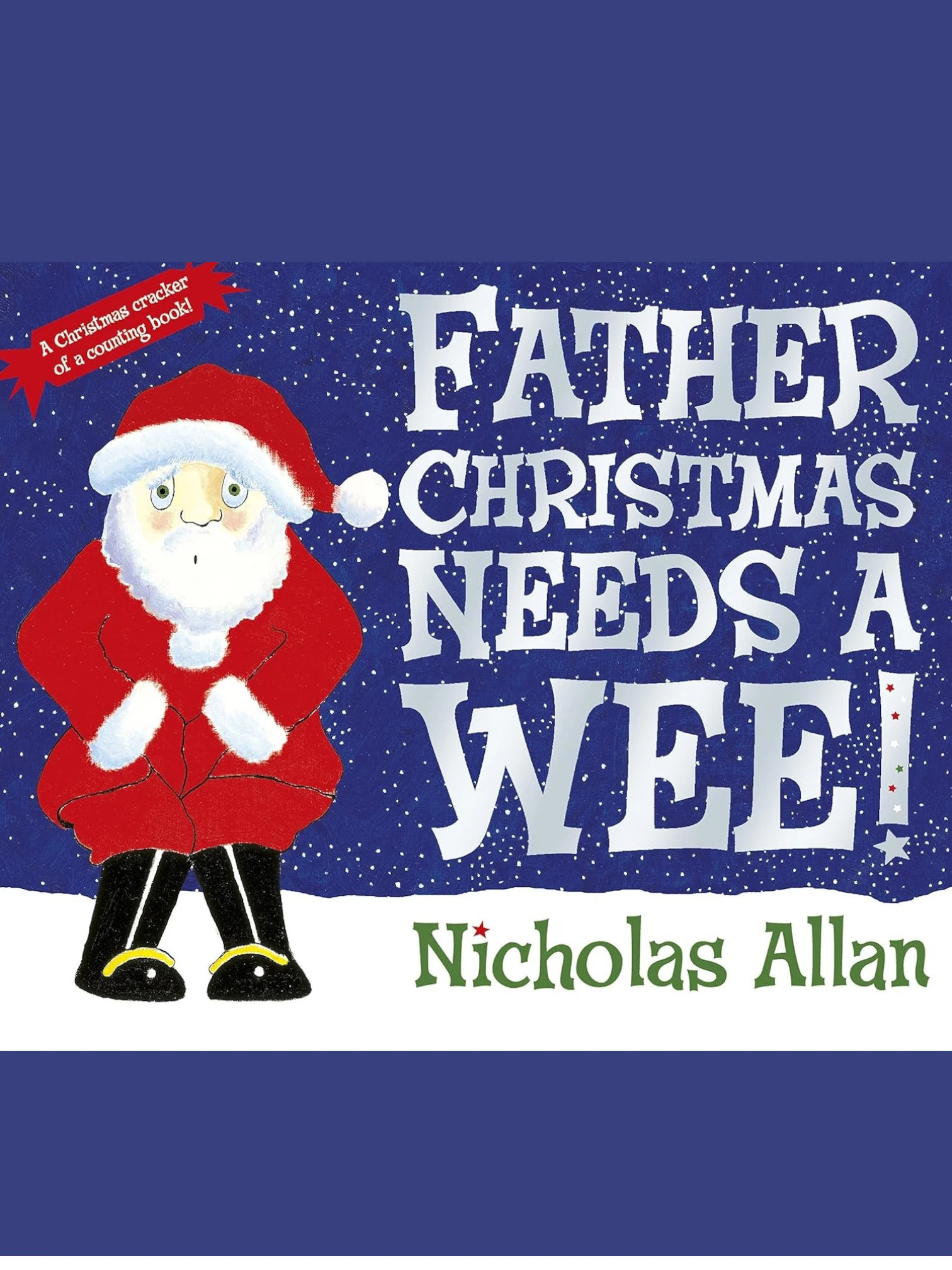Father Christmas Needs a Wee