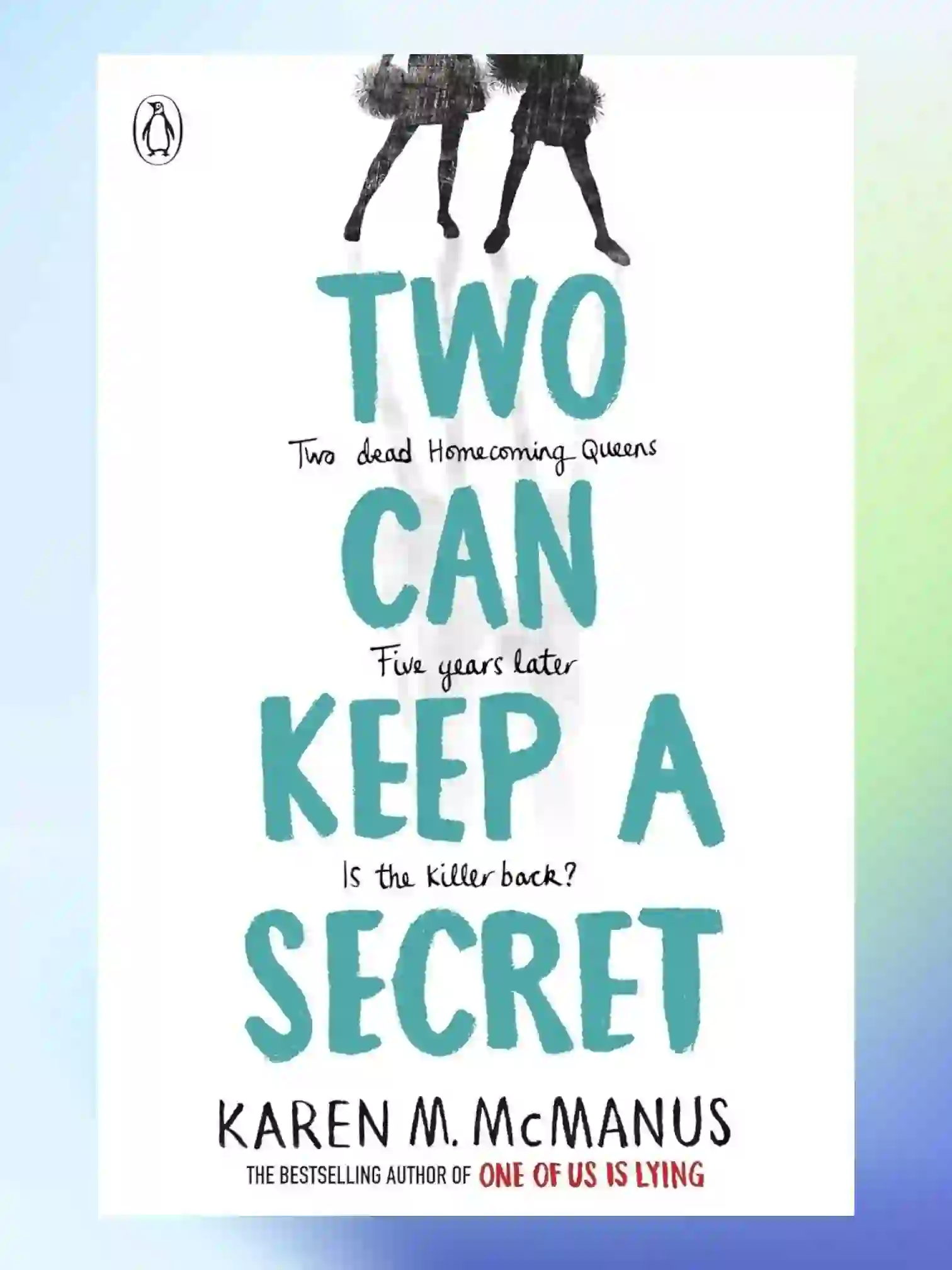 Two Can Keep a Secret