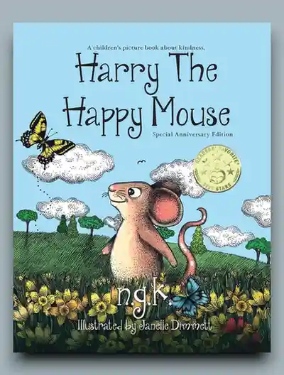 Harry The Happy Mouse - Anniversary Special Edition: The must have book for children on kindness