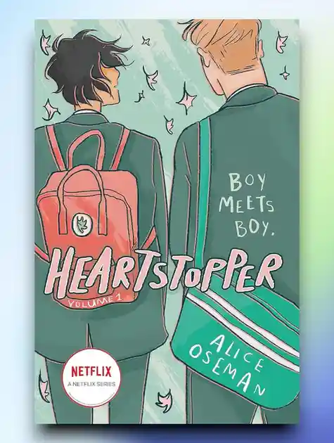 Heartstopper Volume One