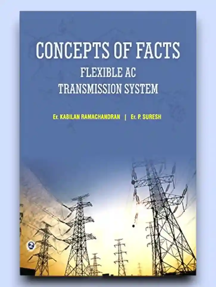 Concept of Facts - Flexible AC Transmission System