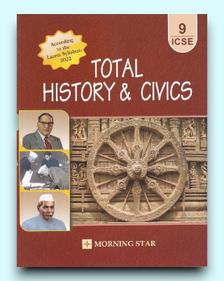 Icse Total History & Civics For Class 9