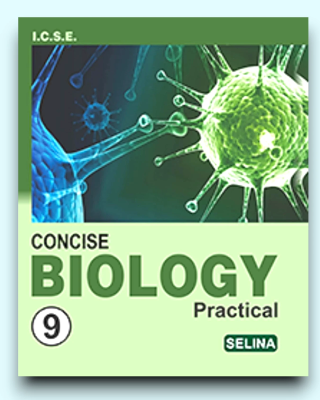 Selina ICSE Concise Biology Practical Part-I