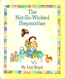 The Not-so-wicked Stepmother