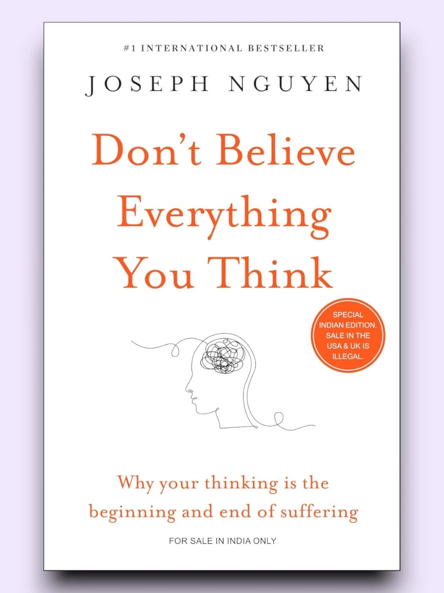 Don't Believe Everything You Think