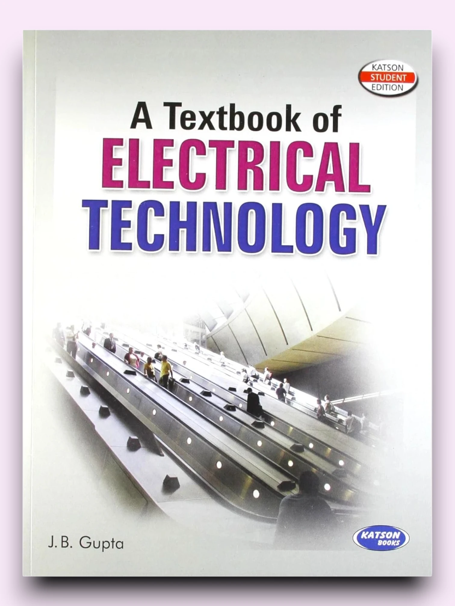 A Textbook of Electrical Technology Paperback – 1 January 2013