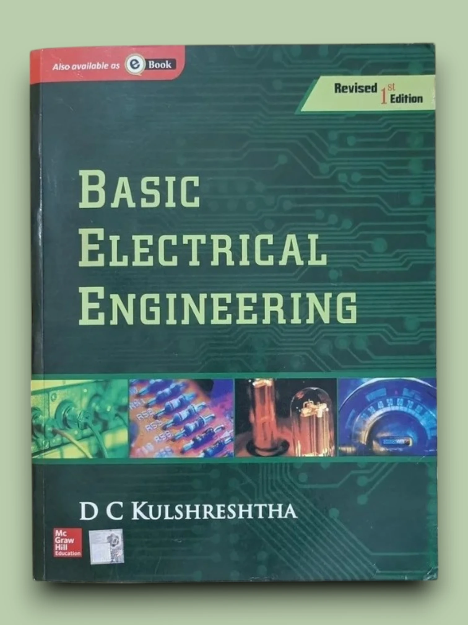 Basic Electrical Engineering Revised 1e