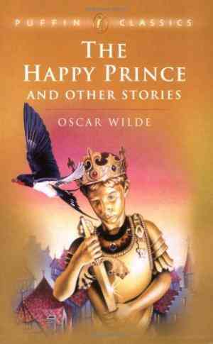 The Happy Prince and Other Tales