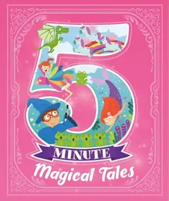 5 Minute Magical Tales